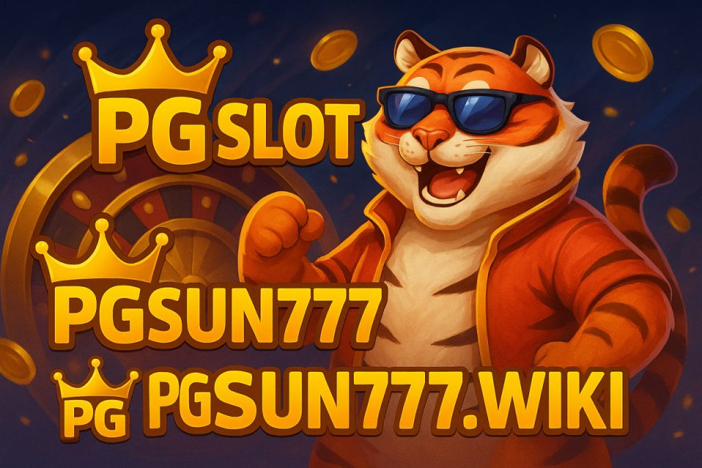 pg slot pgsun777.wiki